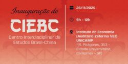 Cerimônia de inauguração do Centro Interdisciplinar de Estudos Brasil-China (CIEBC)